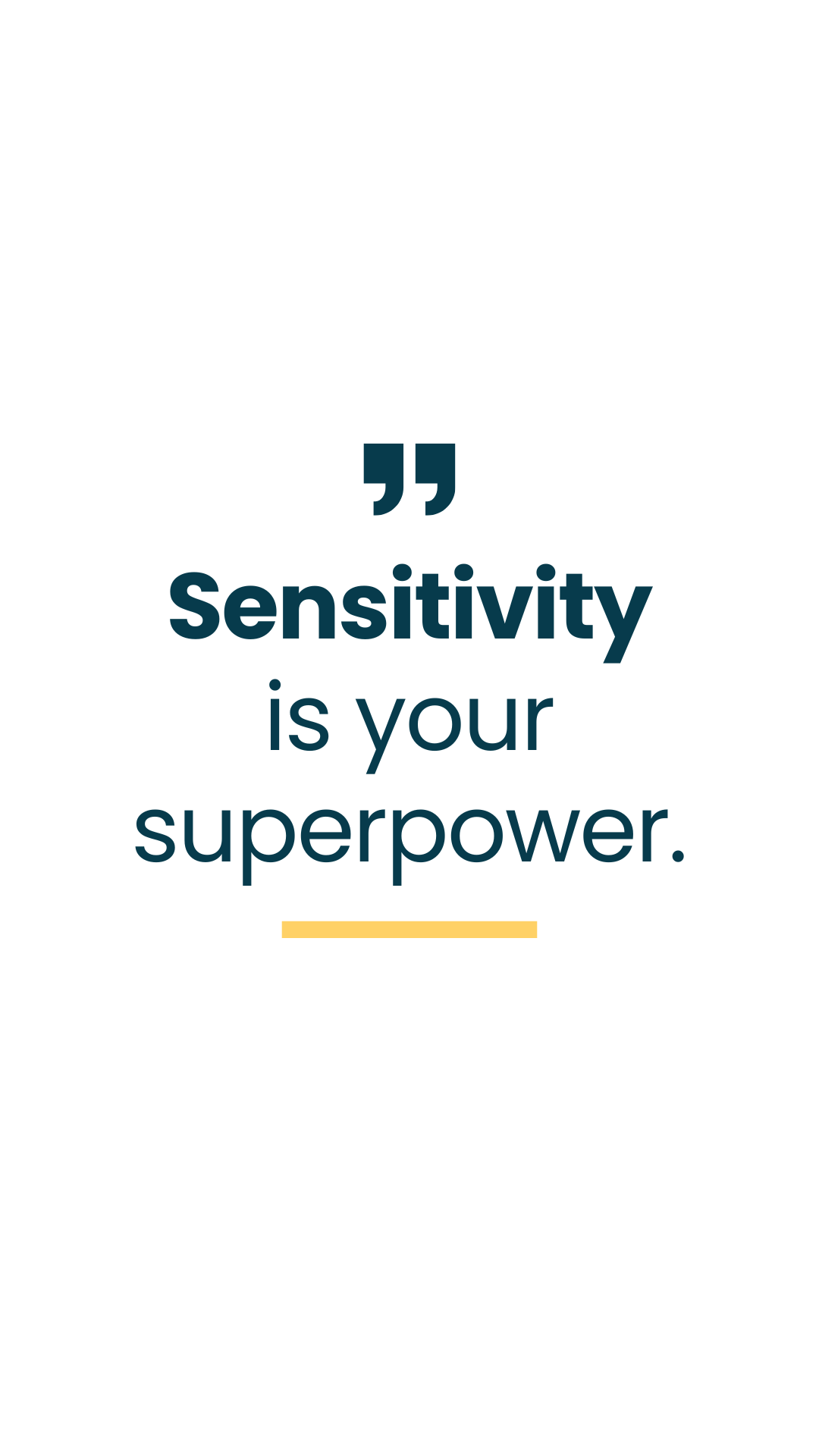 Sensitivity is your superpower